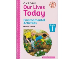 Our Lives Today Environmental Grade