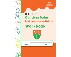 Our Lives Today Environmental Workbook Grade 1