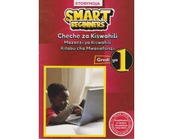 Smart Beginners Cheche za Kiswahili Grade 1
