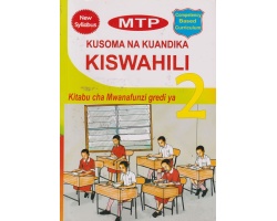 MTP Kusoma na Kuandika Kiswahili Grade 2