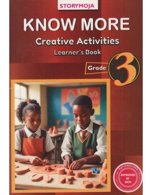 Know More Creative Arts Grade 3