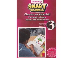 Smart Beginners Cheche za Kiswahili Grade 3