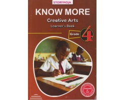 Know More Creative Arts Grade 4