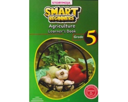 Smart Beginners Agriculture Grade 5