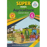 Super Minds Agriculture &amp; Nutrition Grade 5