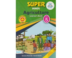 Super Minds Agriculture &amp; Nutrition Grade 5