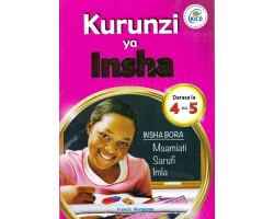 Kurunzi ya Insha Grade 4 na 5
