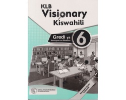 Visionary Kiswahili Mwalimu Grade 6