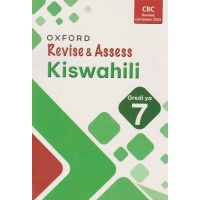 Revise and Assess Kiswahili Grade 7