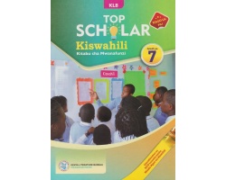 Top Scholar Kiswahili Grade 7