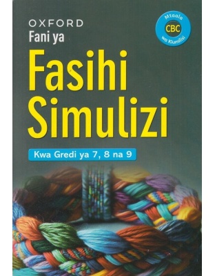 Fani ya Fasihi Simulizi Grade  7, 8 &amp; 9