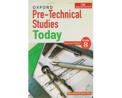 Pre-Technical Studies Today Grade 8