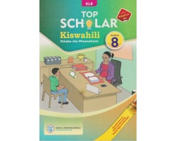 Top Scholar Kiswahili Grade 8