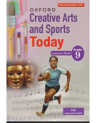 Creative Arts and Sports Today Grade 9