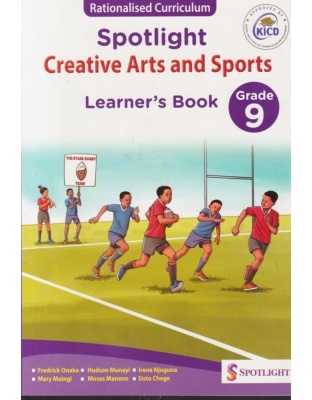 Spotlight Creative Arts Grade 9