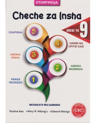 Storymoja Cheche za Insha Grade 9