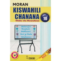 Moran Kiswahili Chanana Grade 10