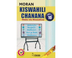 Moran Kiswahili Chanana Grade 10
