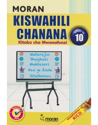 Moran Kiswahili Chanana Grade 10